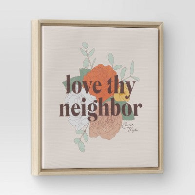  12" X 12" Love The Neighbor By Chantell Marlow Framed Wall Canvas - Threshold™